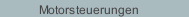 Motorsteuerungen